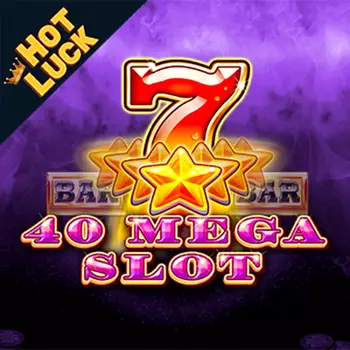 40 Mega Slot